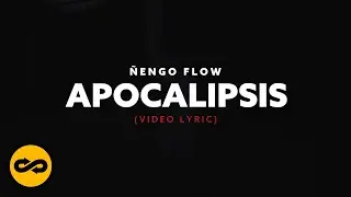 Ñengo Flow - Apocalipsis (Video Lyric)