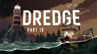 Completed all side quests!! - Dredge part 19
