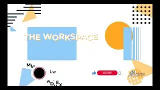 The Excel Workspace