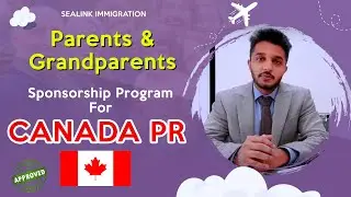 How To Sponsor Your Parents And Grandparents For Canada PR | PGP Canada 2022 Process