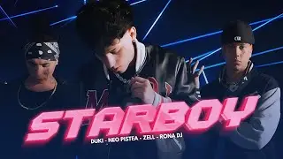 Starboy Remix - Zell, Neo Pistea, DUKI, RONA DJ (Music Video Oficial)
