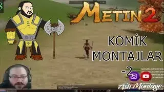 Metin2 Komik Montajlar - 2