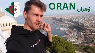 Exploring Oran 🇩🇿 ALGIERA وأخيراً وصلت الجزائر - أكبر دولة في أفريقيا