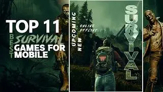 Top 11 Best Survival Games for Mobile (2024) (NEW) (PART 3)