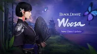 Black Desert Mobile | Woosa Preview Skill