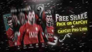 CAPCUT | FREE Shake Pack Like AE..!(Trending AE Like Shake Pack)!!