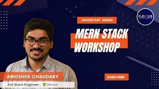 MERN Stack Workshop | By a Full-Stack Engineer @ Microsoft | Head Start Series | Part - 3