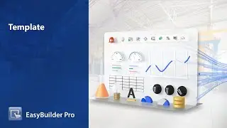 Weintek EasyBuilder Pro tutorial - 79. Template