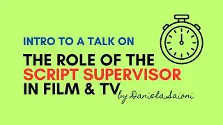 What does a Script Supervisor in Film & TV do?