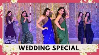 Wedding Special | Wedding Dances| Say Na Say | Salaa-e-ishq| Mauja hi mauja | NachleVe