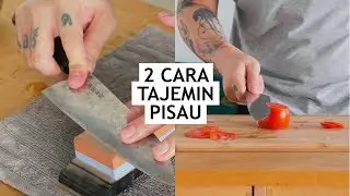 2 CARA TAJEMIN PISAU DAPUR - ANTI TUMPUL TUMPUL CLUB