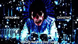 EPTADONE - SKELVIS featuring Tony Tuono (Skiantos Cover)
