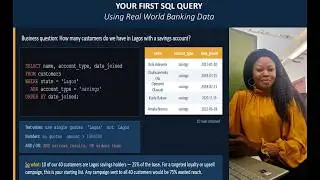 Your First SQL Query — Using Real World Banking Data - Episode 2.