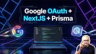 NEXT.JS + GOOGLE OAuth 2.0: Ultimate Sign-In Setup with Auth.js V5 ⚡️