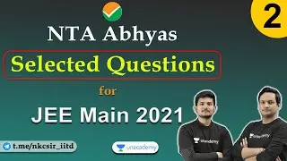 NTA Abhyas Selected Questions | JEE Main 2021 | JEE 2021 | By Hemant sir