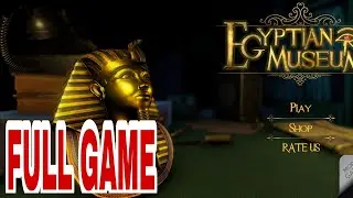 Egyptian Museum Adventure Walkthrough