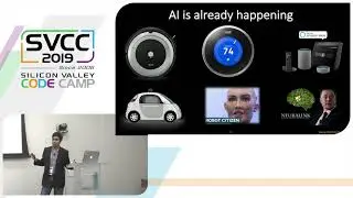 AI and ML for Everyone at Silicon Valley Code Camp 2019