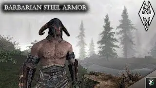 BARBARIAN STEEL ARMOR: Armor Mod!- Xbox Modded Skyrim Mod Showcase
