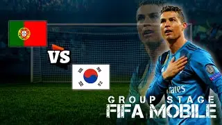 Portugal VS Korea Republic |Group Stafe | Fifa Mobile