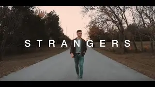 Jonathan Hutcherson - STRANGERS (Official Music Video)