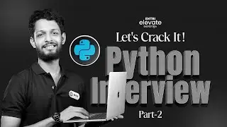 Let's Crack It- Python Interview Questions 2