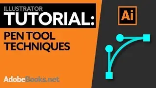 Pen Tool Techniques | Illustrator Tutorial