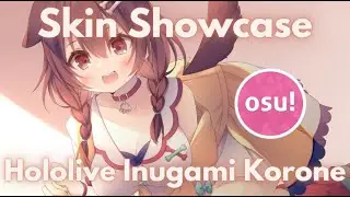 osu! - Hololive Inugami Korone skin showcase