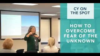 How to Overcome the Fear of the Unknown