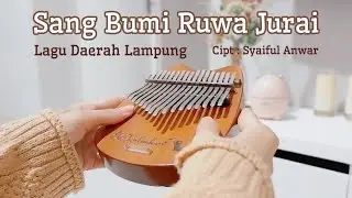 Lagu Daerah Prov. Lampung “Sang Bumi Ruwa Jurai” Kalimba Cover (Lirik + Not Angka) by ElsKalimba