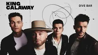 King Calaway - Dive Bar (Official Audio)