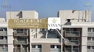 Vivan | Pramukh Group