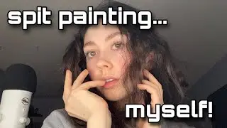 asmr Spit Painting Myself! | Spit Painting ASMR (new trigger)