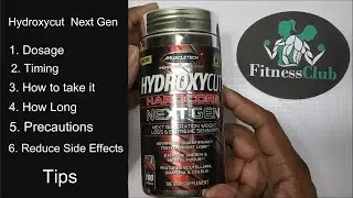 Hydroxycut | Dosage | Timing | How to take | Overcome side effects  | Tips | In Hindi
