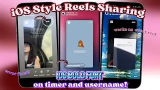 Share iOS Style Reels (Font Problem Fixed) with Bold Font timer & username on Android