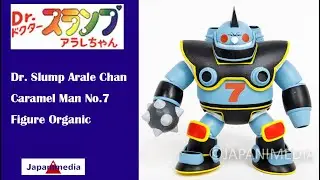 Dr. Slump Arale Chan Caramel Man No.7 Figure Organic ドクタースランプ アラレちゃん キャラメルマン7号 フィギュア
