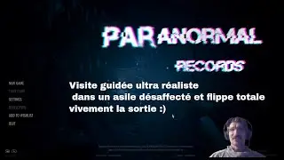 Paranormal records DEMO  UNREAL ENGINE 5   FLIPPE TOTALE DANS UN ASILE ABANDONNE ULTRA REALISTE  👻😮