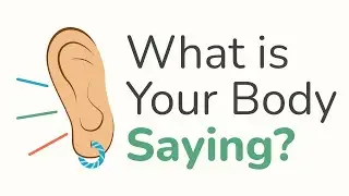 How To Listen To Your Body