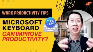 How to Use Microsoft Keyboard to Improve Work Productivity (Android Mobile)