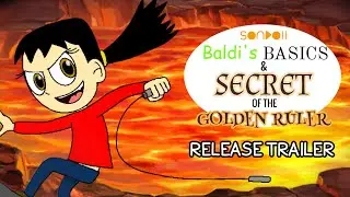 Baldi's Basics & Secret of the Golden Ruler | Release Trailer 2025