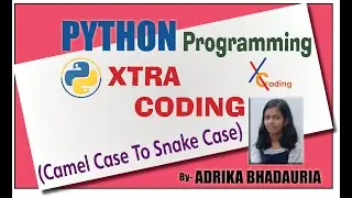 Converting Camel Case Writing To Snake Case Writing using Python
