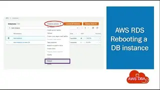 07 Rebooting a DB instance