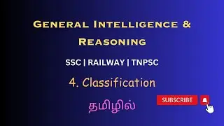 4. Classification | General Intelligence & Reasoning | SSC | RAILWAY