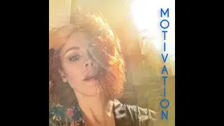 Motivation (Lyric Video)