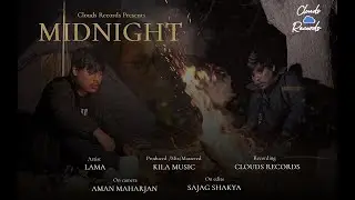 Lama - Midnight (Prod. By Kila Music) [Official Music Video]
