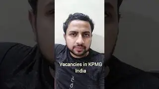 KPMG India - Vacancy for CA freshers and Articles - May 2024