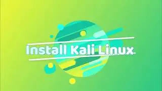 Install Kali Linux 2020 On Virtual Box In Windows