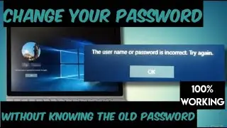 HOW TO CHANGE PC PASSWORD WITHOUT KNOWING OLD PASSWORD|WINDOWS 10 | DIGITECH JOY