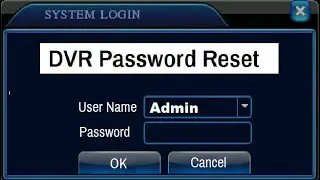 DVR Password Reset 🔑 | Forgot DVR Password? Quick & Easy Fix