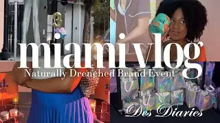 Des Diaries | Miami Vlog Influencer event, GRWM car chats