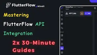 Mastering FlutterFlow API Integration | Flutter Api Tutorial | FlutterFlow Tutorial In Hindi